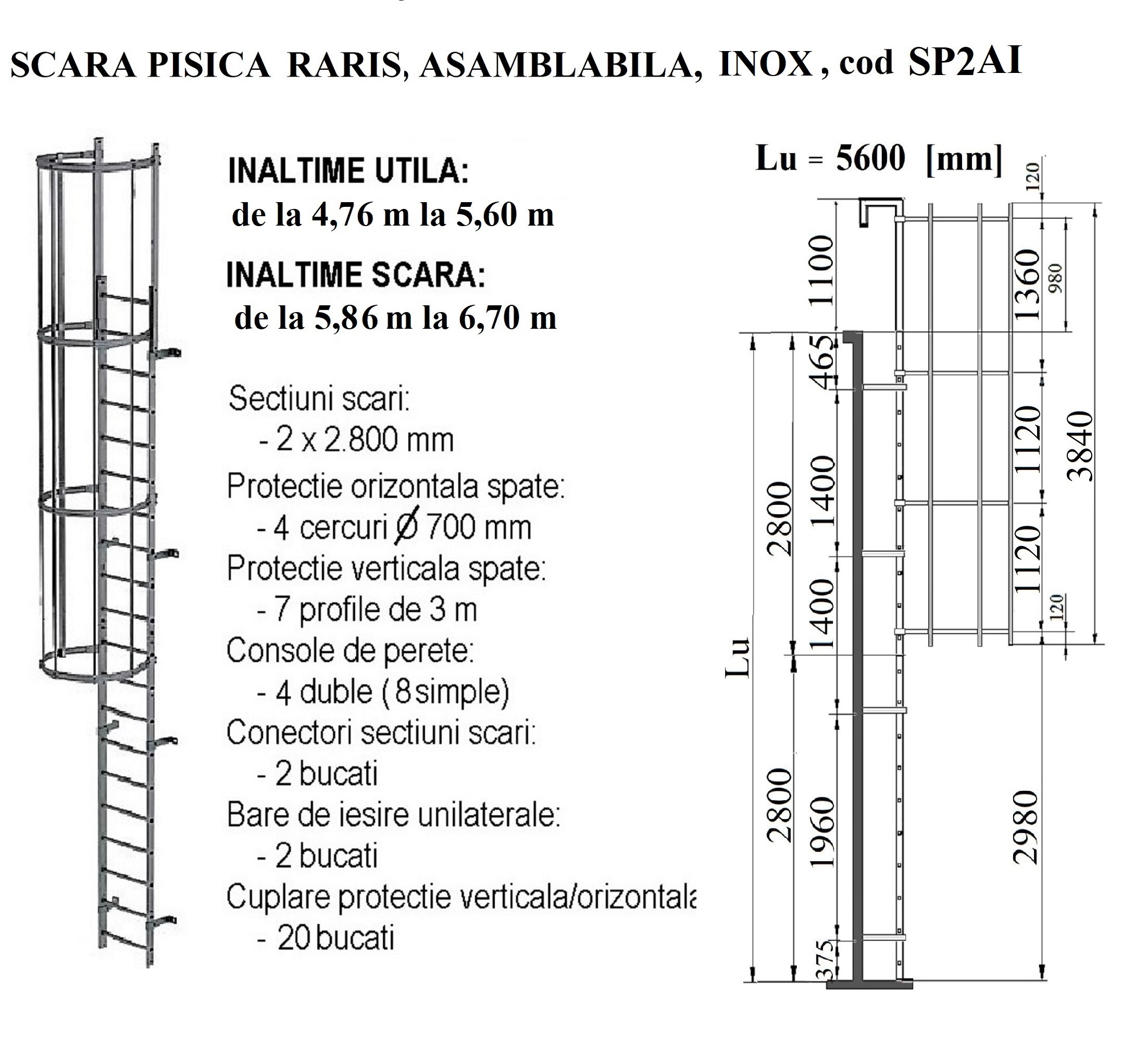 Scara pisica RARIS, asamblabila, din otel inoxidabil, inaltime acoperis de la 4,76 m la 5,60 m, cod SP2AI</h>
